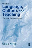 Language, Culture, and Teaching Critical Perspectives