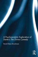 Psychoanalytic Exploration of Dante's The Divine Comedy