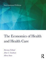 The Economics of Health and Health Care 8th ISE