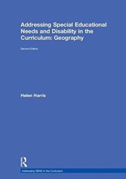 Addressing Special Educational Needs and Disability in the Curriculum: Geography