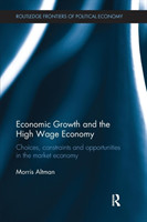 Economic Growth and the High Wage Economy