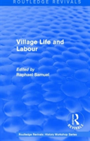 Routledge Revivals: Village Life and Labour (1975)