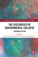Discourses of Environmental Collapse