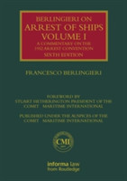 Berlingieri on Arrest of Ships Volume II