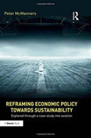 Reframing Economic Policy towards Sustainability