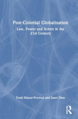 Post-Colonial Globalisation