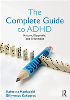 Complete Guide to ADHD