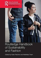 Routledge Handbook of Sustainability and Fashion