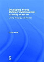 Developing Young Children’s Mathematical Learning Outdoors