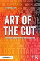 Art of the Cut Conversations with Film and TV Editors*