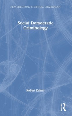 Social Democratic Criminology