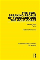 Ewe-Speaking People of Togoland and the Gold Coast