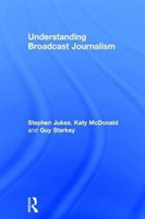 Understanding Broadcast Journalism