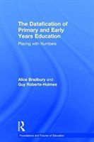 Datafication of Primary and Early Years Education