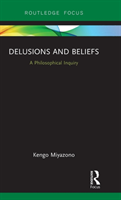 Delusions and Beliefs