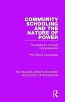 Community Schooling and the Nature of Power