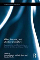 Affect, Emotion, and Children’s Literature