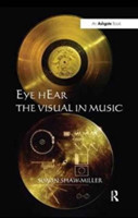 Eye hEar The Visual in Music