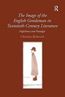 Image of the English Gentleman in Twentieth-Century Literature