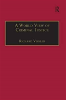 World View of Criminal Justice