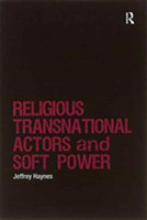 Religious Transnational Actors and Soft Power