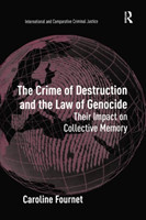 Crime of Destruction and the Law of Genocide