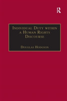 Individual Duty within a Human Rights Discourse