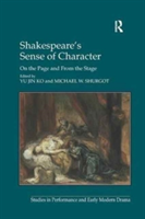 Shakespeare's Sense of Character