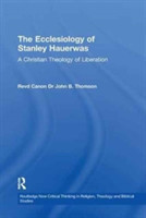 Ecclesiology of Stanley Hauerwas