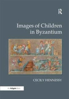 Images of Children in Byzantium