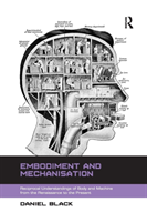 Embodiment and Mechanisation