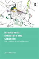 International Exhibitions and Urbanism The Zaragoza Expo 2008 Project