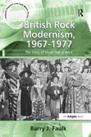 British Rock Modernism, 1967-1977