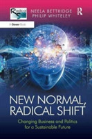 New Normal, Radical Shift