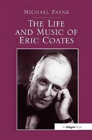 Life and Music of Eric Coates