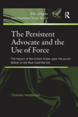 Persistent Advocate and the Use of Force