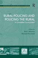 Rural Policing and Policing the Rural