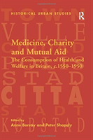 Medicine, Charity and Mutual Aid