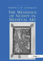 Meanings of Nudity in Medieval Art