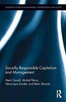 Socially Responsible Capitalism and Management