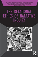 Relational Ethics of Narrative Inquiry