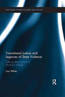 Transitional Justice and Legacies of State Violence