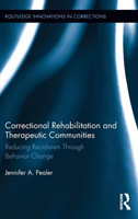 Correctional Rehabilitation and Therapeutic Communities