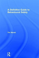 Definitive Guide to Behavioural Safety