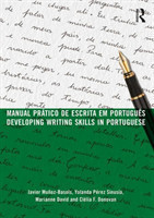 Manual prático de escrita em português Developing Writing Skills in Portuguese