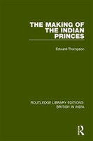 Making of the Indian Princes