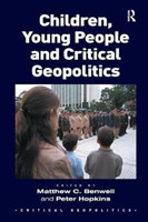 Children, Young People and Critical Geopolitics