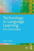 Technology in Language Learning: An Overview An Overview