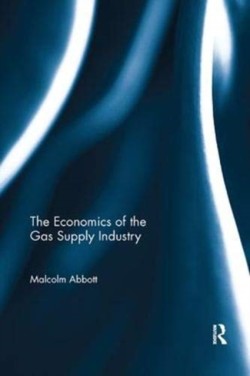 Economics of the Gas Supply Industry