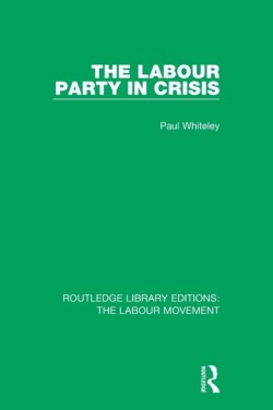 Labour Party in Crisis